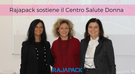 Rajapack sostiene il Centro Salute Donna